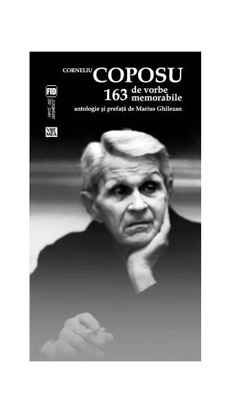 163 de vorbe memorabile - Paperback brosat - Corneliu Coposu