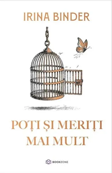Poți și meriți mai mult - Paperback brosat - Irina Binder