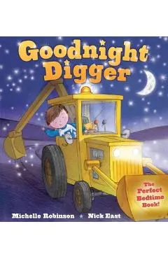 Goodnight Digger: The Perfect Bedtime Book!
