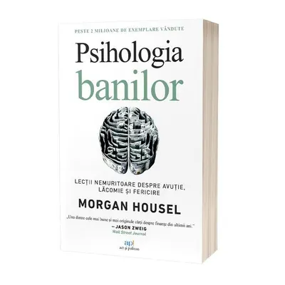 Psihologia banilor - Paperback brosat - Morgan Housel