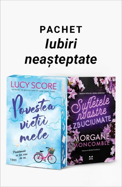 Pachet Iubiri neașteptate. Povestea vieții mele/Sufletele noastre zbuciumate