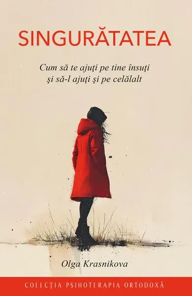 Singurătatea - Paperback brosat - Olga Krasnikova