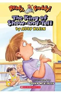 Ready, Freddy! #2: The King of Show-And-Tell