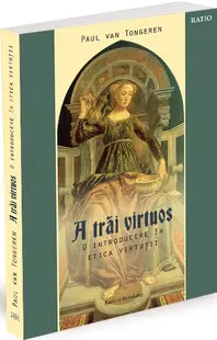 A trai virtuos