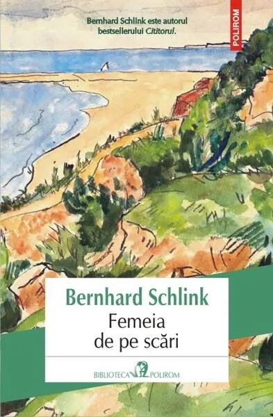 Femeia de pe scări - Paperback brosat - Bernhard Schlink