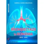 Bronsiectazii in Romania. 2013-2015