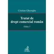 Tratat de drept comercial roman. Editia 3