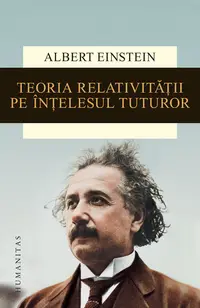 Teoria relativității pe înțelesul tuturor