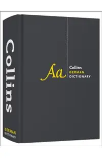 Collins German Dictionary Complete and Unabridged