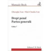 Drept penal. Partea generala. Editia 7