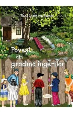Povesti din gradina ingerilor