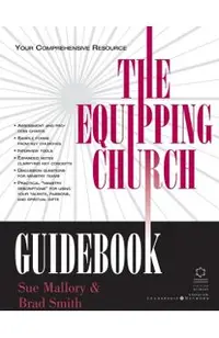 The Equipping Church Guidebook: Your Comprehensive Resource