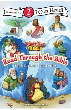 Adventure Bible Read Through the Bible: 8 Bible Stories for Early Readers (Level 2 I Can Read)