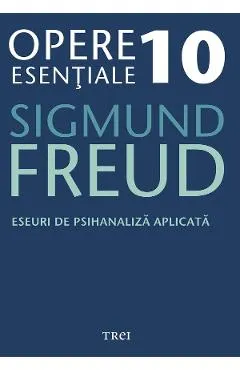 eBook Eseuri de psihanaliza aplicata - Opere Esentiale Vol.10