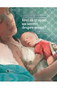 Vrei sa-ti spun un secret despre mami?