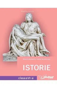 Istorie - Clasa 6 - Manual