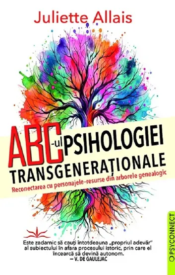 ABC- ul Psihologiei Transgenerationale