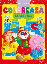 Alfabetul. Descopera si coloreaza