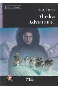 Alaska Adventure!