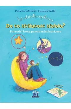 Intrebarile copilariei. De ce stralucesc stelele?
