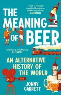 The Meaning of Beer (Paperback)