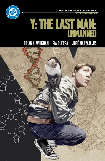 Y. The Last Man. Unmanned: DC Compact Comics Edition