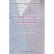Pogromul itinerant sau Decembrie antisemit Oradea, 1927