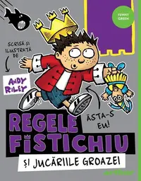 Regele Fistichiu și Jucăriile Groazei (Vol. 3) - Hardcover - Andy Riley