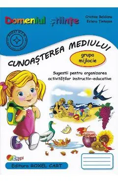 Domeniul stiinte. Cunoasterea mediului - Grupa mijlocie