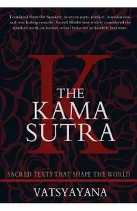 The Kama Sutra: Original Edition