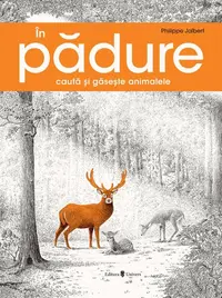 În pădure - Hardcover - Phillipe Jalbert