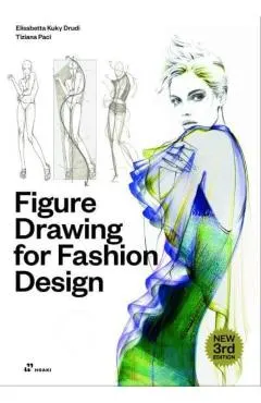 Figure Drawing for Fashion Design, Vol. 1