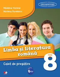 Limba romana - Clasa 8