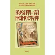 Rugati-va neincetat
