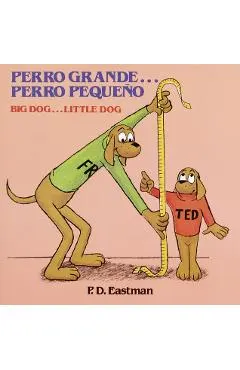 Perro Grande... Perro Pequeno