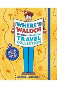 Where's Waldo? the Totally Essential Travel Collection