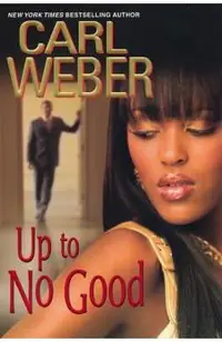 Up to No Good