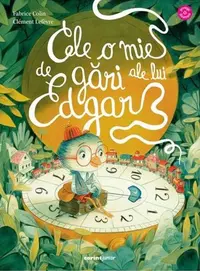 Cele o mie de gări ale lui Edgar - Paperback brosat - Fabrice Colin