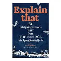 Explain That: 31 Intriguing Reasons Why From The A(...)
