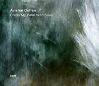 Cross My Palm With Silver - Vinyl