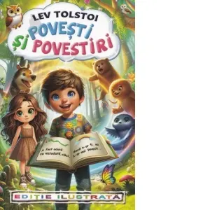 Povesti si povestiri. Editie ilustrata
