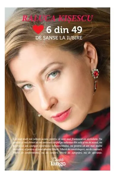 6 din 49 de şanse la iubire - Paperback brosat - Raluca Kișescu