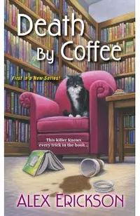 Death by Coffee