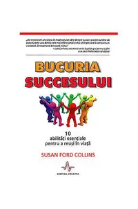 Bucuria succesului - Paperback brosat - Susan Ford Collins