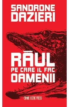 Raul pe care il fac oamenii