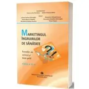 Marketingul ingrijirilor de sanatate. Intrebari de control si teste-grila