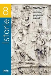 Istorie - Clasa 8 - Manual - Matei Cazacu, Dennis Deletant, Sorin Nemeti, Ana Victoria Sima, Silvia Baumgarten, Adriana Balaj