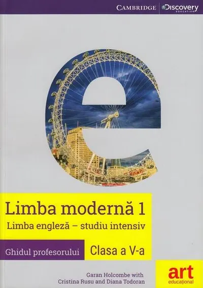 Limba engleză. Clasa a V-a. Ghidul profesorului (Teacher's Book - Eyes open 1) - Paperback brosat - Cristina Rusu, Diana Todoran, Garan Holcombe
