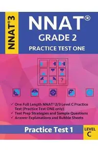 Nnat Grade 2 - Nnat3 - Level C: Nnat Practice Test 1: Nnat 3 Grade 2 Level C Test Prep Book for the Naglieri Nonverbal Ability Test