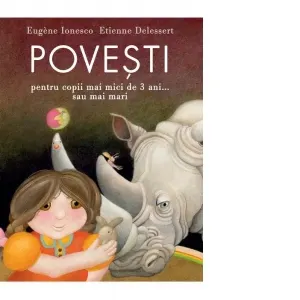 Povesti pentru copii mai mici de 3 ani...sau mai mari